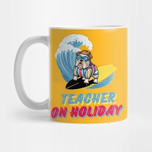 Teacher on Holiday Mug